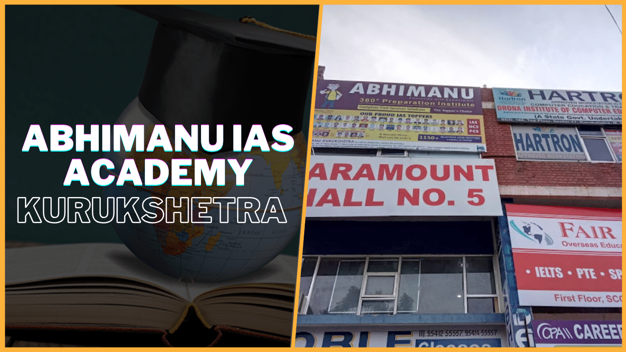 Abhimanu IAS Academy Kurukshetra